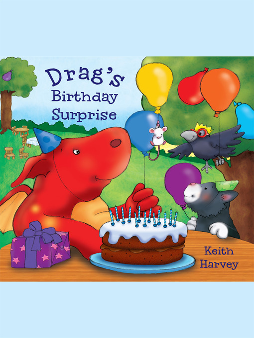 Title details for Drag's Birthday Surprise by Keith Harvey - Available